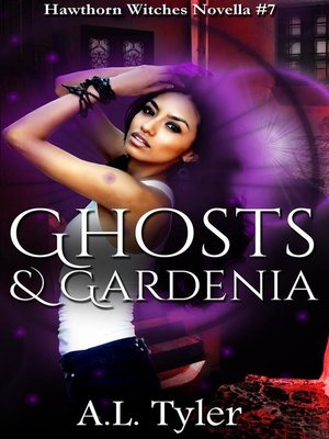 cover image of Ghosts & Gardenia